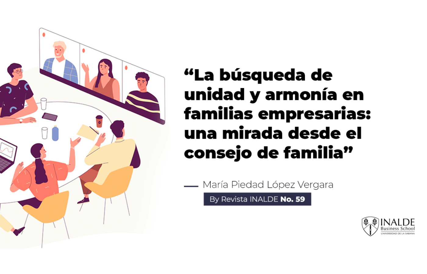 La búsqueda de unidad y armonía en familias empresarias: una mirada desde el consejo de familia