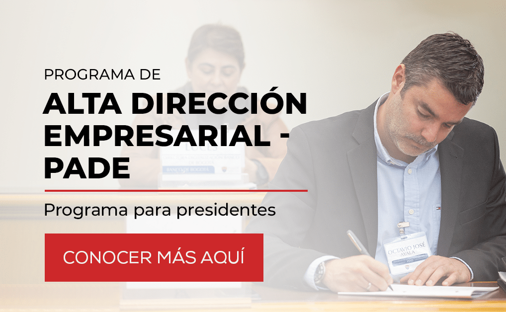 Programa de Alta Dirección Empresarial - PADE