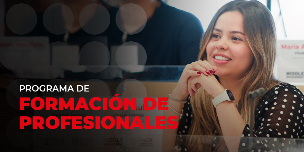 Programa Formación de Profesionales MIDDLE INALDE