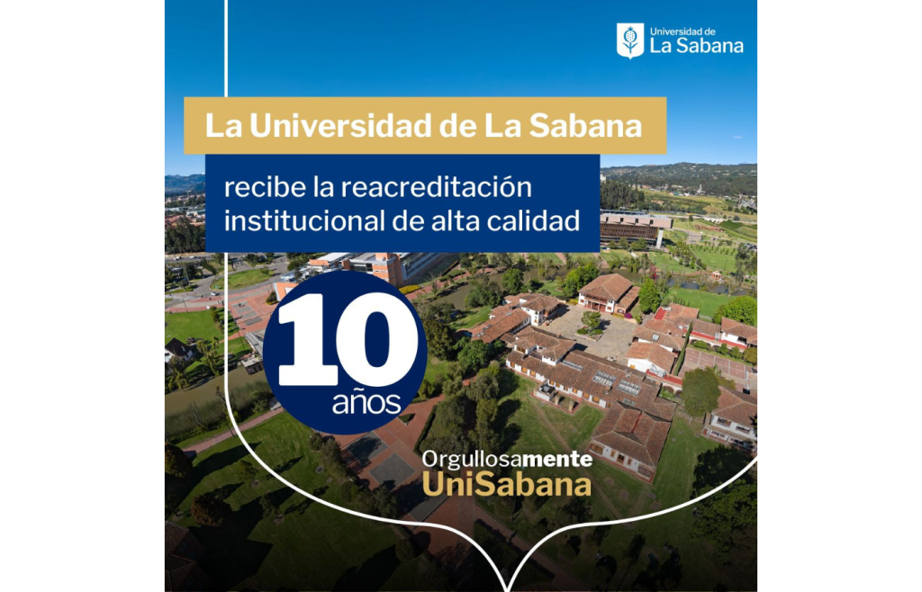 La Universidad de La Sabana es la más joven en obtener la máxima vigencia de la Acreditación Institucional